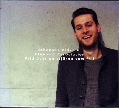 Johannes Vidén & Bluebird Association   Frid Över En Stjärna Som Föll - Sweden