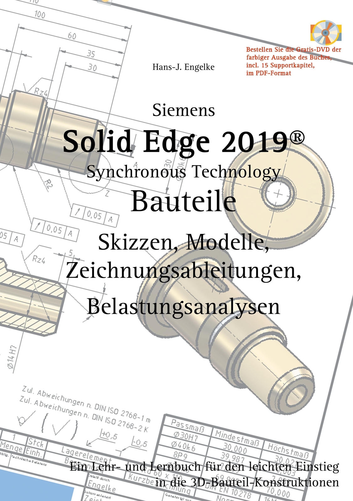 Thumbnail - Solid Edge 2019 Bauteile Hans-j. Engelke Taschenbuch Paperback 324 S.