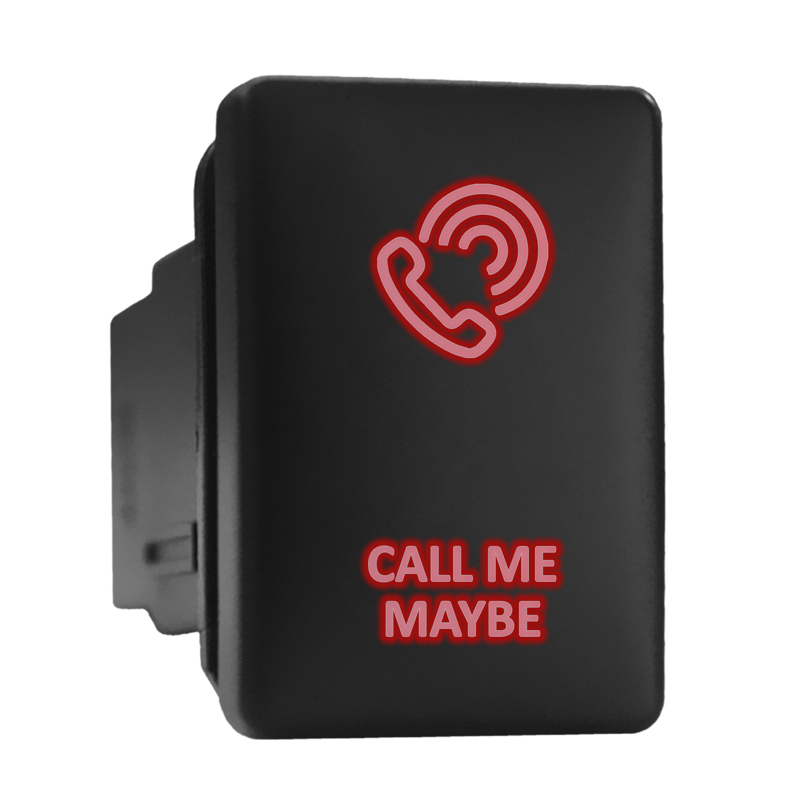 Red Backlit CALL ME MAYBE Push Switch 1.28x0.87