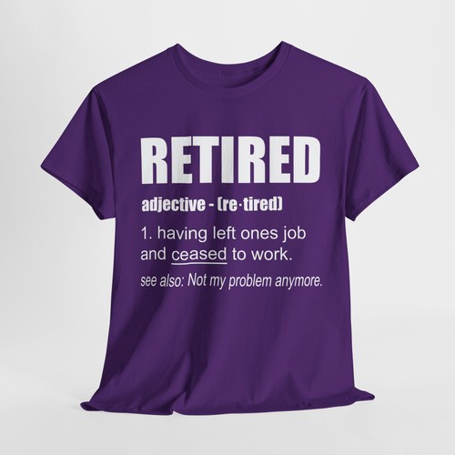 Retired Tee Not My Problem Anymore Tshirt Retirement Definition Shirt Fishing - Picture 38 of 45