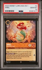 2023 DISNEY LORCANA EN 1-THE FIRST CHAPTER #2 ARIEL - SPECTACULAR SINGER PSA 10