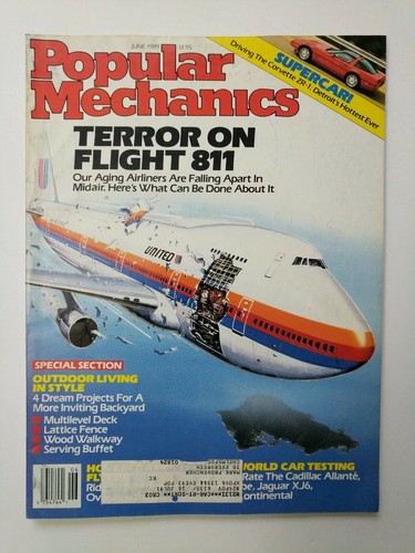 Popular Mechanics Magazine~ June 1989 Terror On Flight 811