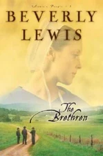 The Brethren (Annies People Series 3) - Hardcover By Lewis, Beverly - GOOD