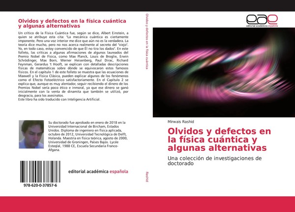 Mirwais Rashid | Olvidos Y Defectos En La FíSica CuáNtica Y Algunas Alternativas-image