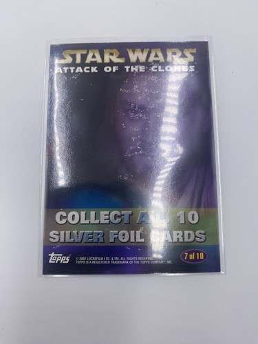 STAR WARS TOPPS 2002 ATTACK OF THE CLONES Silberfolie Karte - 7 von 10 - Bild 10 von 11
