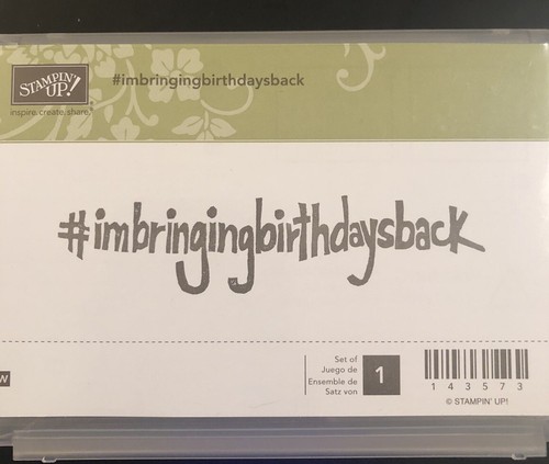 Stampin' Up! #imbringingbirthdaysback I'm bringing birthdays back 1 Stamp New