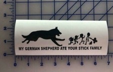 German Shepherd Ate Your Stick Family - Multiple Sizes And Colors Decal Sticker