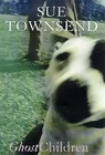 Ghost Children by Sue Townsend (Hardback, 1997)