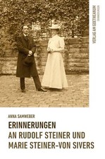 Erinnerungen an Rudolf Steiner und Marie Steiner-von Sivers | Buch | 97837235149