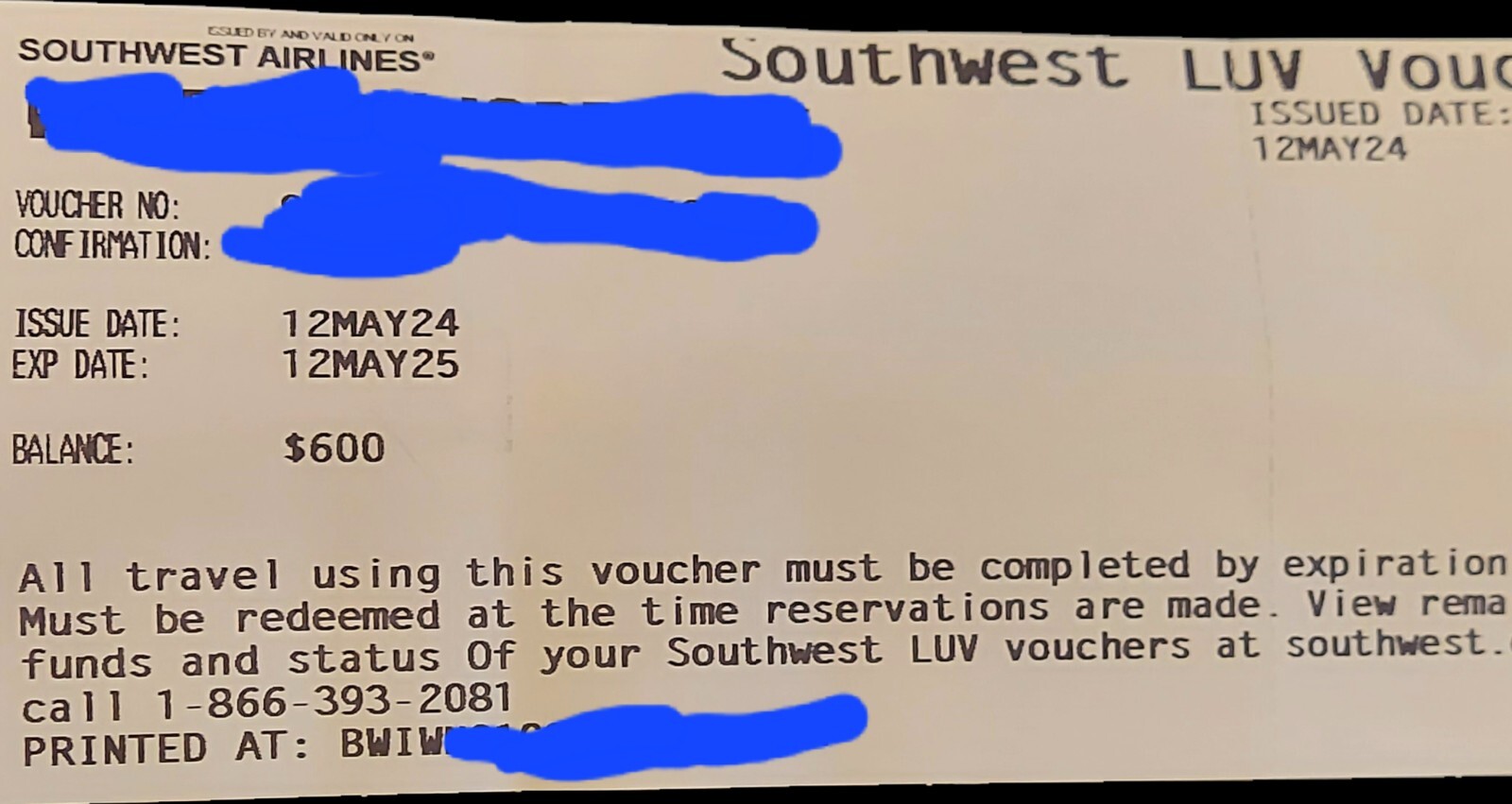 Southwest Airlines 600 LUV Voucher Good Through 5/12/2025, just issued