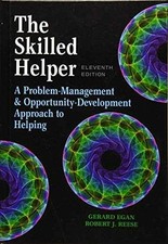 The Skilled Helper: A - Hardcover, by Egan Gerard; Reese - Very Good