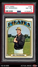 1972 Topps #760 Bill Mazeroski Pirates HOF PSA 8 - NM/MT