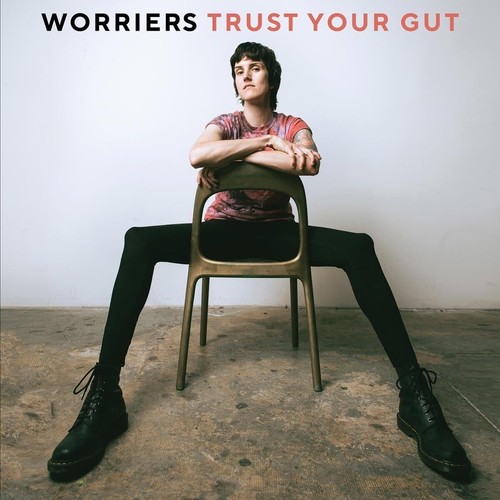 Worriers Trust Your Gut (Vinyl) 12" Album