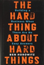The Hard Thing About Hard Things - Ben Horowitz - Brand New, Free Shipping