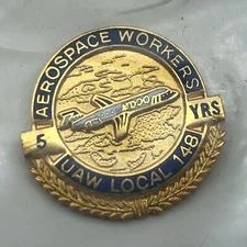 Vintage Machinists & Aerospace Workers Local Union 148 5 year pin 