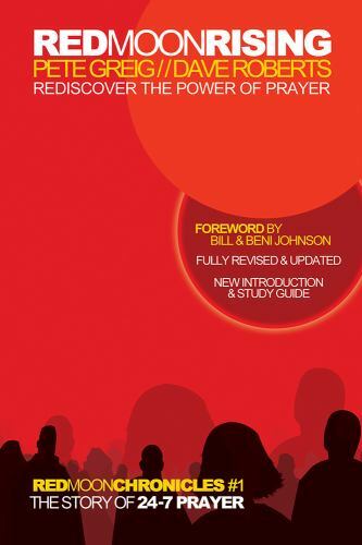 Red Moon Rising: Entdecke die Kraft des Gebets wieder von Greig, Pete Taschenbuch Buch