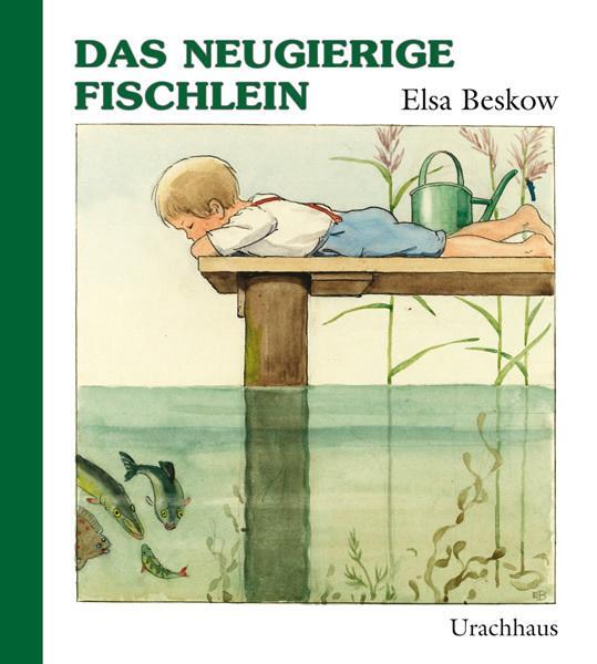 Das Neugierige Fischlein Elsa Beskow