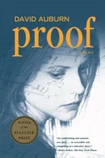 Proof: A Play - Paperback By Auburn, David - VERY GOOD