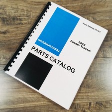International Ih 3616 Loader Tractor Parts Assembly Manual Catalog Exploded View