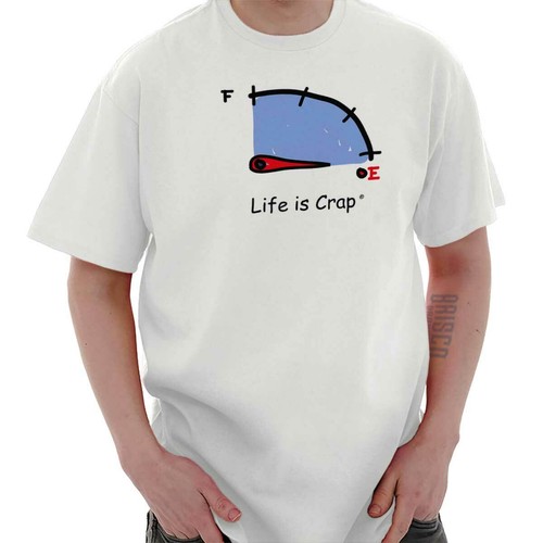 Lustiges Pech-T-Shirt Life is Crap Out of Gas Auto Damen oder Herren Rundhalsausschnitt Tee - Bild 11 von 11