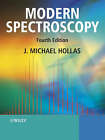 Modern Spectroscopy by J. Michael Hollas (Paperback, 2003)