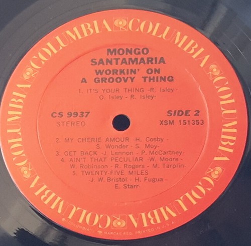 MONGO SANTAMARIA - WORKIN' ON A GROOVY THING COLUMBIA CS 9937 US VINYL FUNK SOUL - Foto 2 di 3