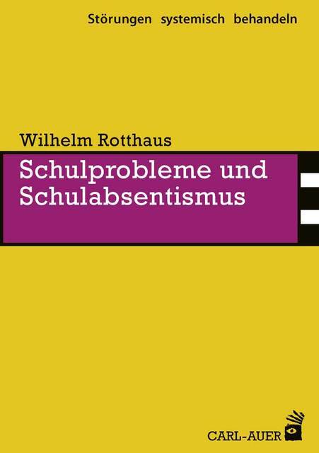 Thumbnail - Schulprobleme Und Schulabsentismus Wilhelm Rotthaus