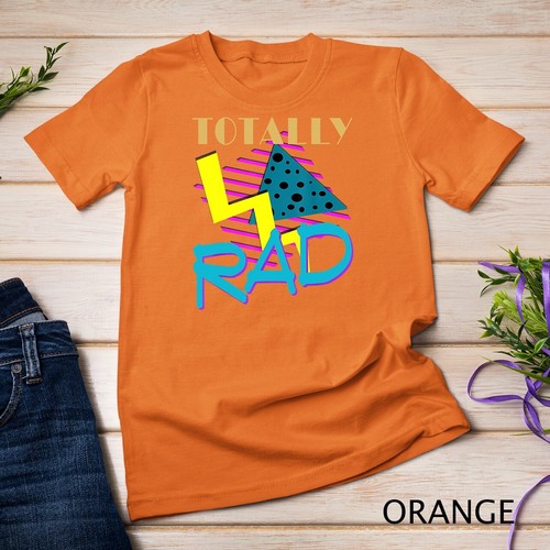 Totally Rad 80er Vintage Eighties Kostüm Party T-Shirt T-Shirt Unisex T-Shirt - Bild 8 von 15