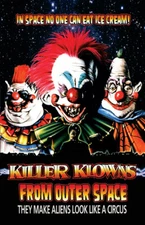 KILLER KLOWNS FROM OUTER SPACE REPLICA 1988 MOVIE POSTER