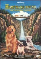 Homeward Bound: The Incredible Journey by Duwayne Dunham: Used