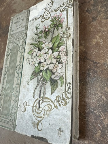 1890s TEN NIGHTS IN A BAR ROOM By T S Arthur Temperance Movement Altemus Publ. - Picture 3 of 5