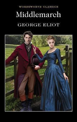 Middlemarch (Wordsworth Classics) George Eliot paperback Used - Good
