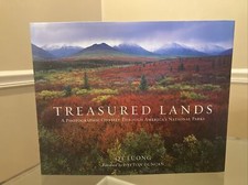 Treasured Lands : A Photographic Odyssey Through America's National Parks by...