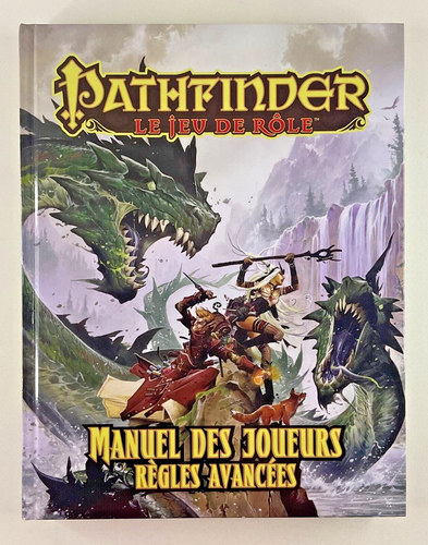 Pathfinder - Le Jeu de Rôle - Manuel des Joueurs ~ Règles Avancées