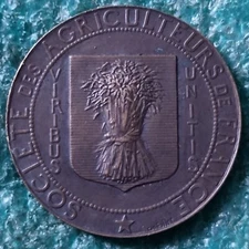 SOCIETY OF FARMERS OF FRANCE - VIRIBUS - UNITIS OLD MEDAL