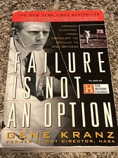 Gene Kranz *SIGNED* Failure is Not an  Option Book - NASA Legend - Apollo Icon