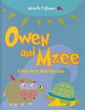 Owen and Mzee - Hardcover By Michelle Y Glennon - GOOD