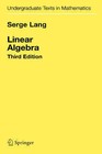 Linear Algebra by Serge Lang (Hardback, 1987)