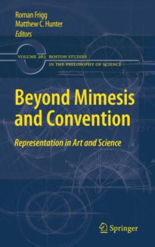 Beyond Mimesis And Convention Representation In Art And Science 7940