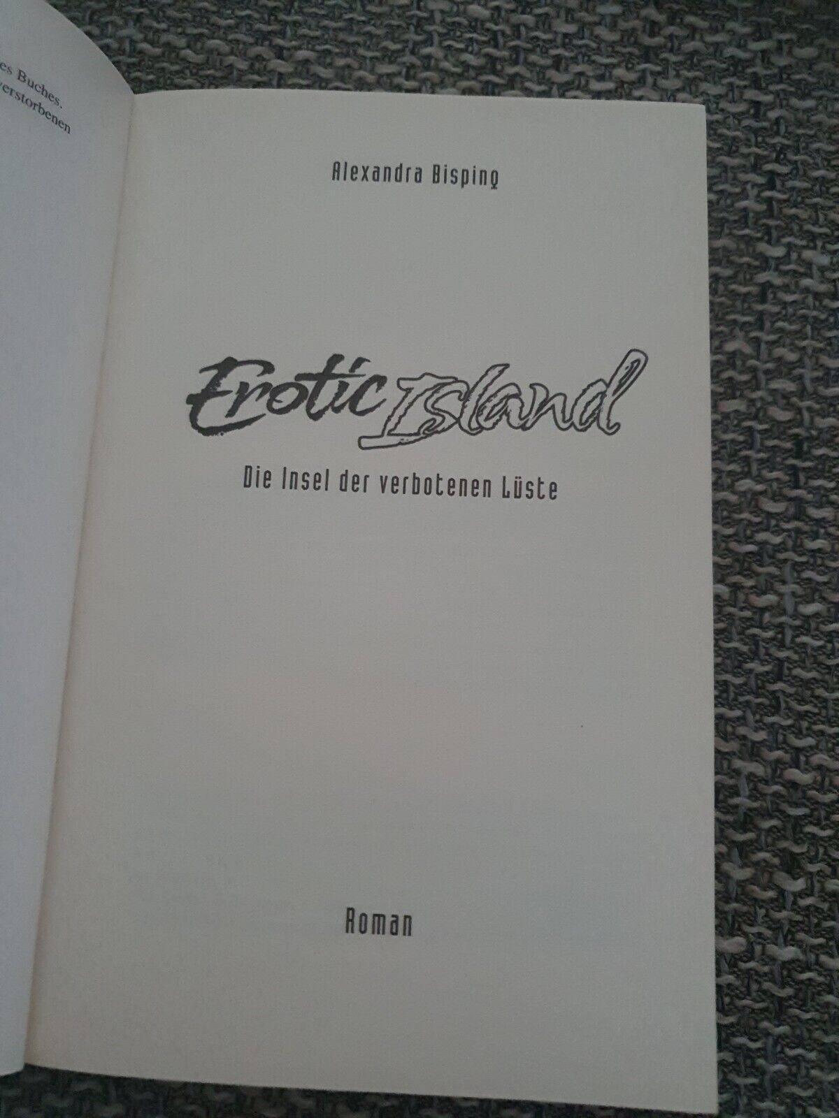 Erotic Island: Die Insel der verbotenen Lüste von B... | Buch | Zustand sehr gut - Bisping, Alexandra