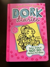 Dork Diaries 10: Tales from a Not-So-Perfect Pet Sitter (10)