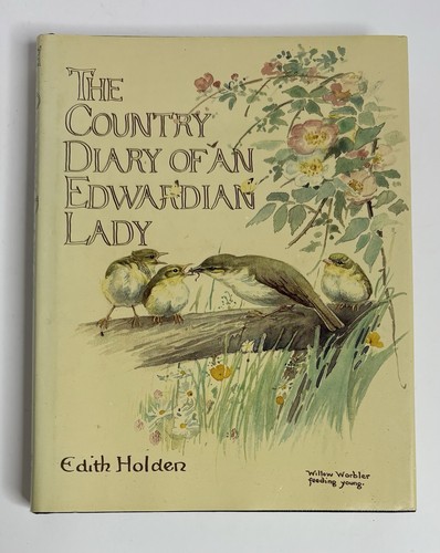 The Country Diary of an Edwardian Lady Edith Holden 1977 Hardcover - Imagen 1 de 5