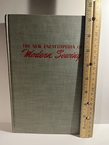 VTG Book “The New Encyclopedia Of Modern Sewing”,1943, Dickson & Blondin Editors - Imagen 4 de 17
