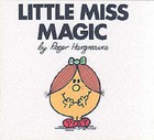Little Miss Magic by Roger Hargreaves (Paperback, 2003)