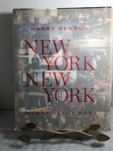 NEW-YORK-NEW-YORK-BY-HARRY-BENSON-amp-HILARY-ROSS-2011-1st-EDITION