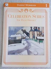 Celebration Series The Piano Odyssey, Student Workbook No 1 - VERY GOOD