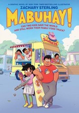 Mabuhay!: A Graphic Novel by Zachary Sterling [Hardback]