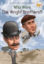 Who Were the Wright Brothers? - Paperback, by Buckley Jr. James; - Very Good