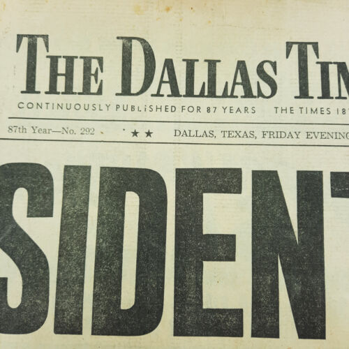 President Dead, The Dallas Times Herald, Friday 22 November 1963, Final Edition - Picture 3 of 10