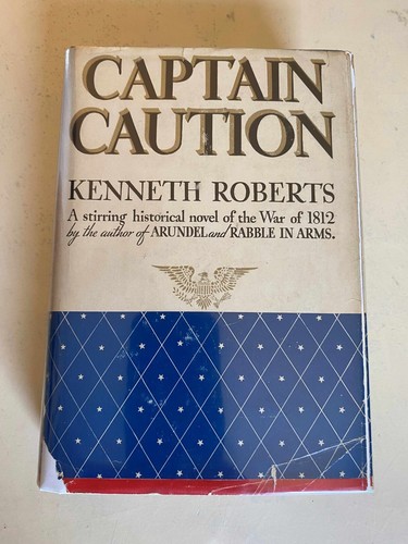 Captain Caution Kenneth Roberts SIGNED First Edition First Printing Book to Film - Picture 1 of 2